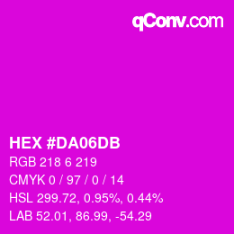 颜色代码: HEX #DA06DB | qconv.com