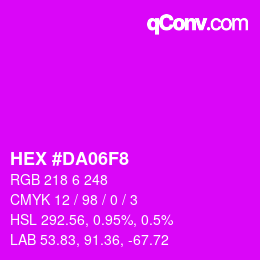 カラーコード: HEX #DA06F8 | qconv.com