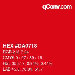 Color code: HEX #DA0718 | qconv.com