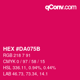 Color code: HEX #DA075B | qconv.com