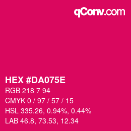 Color code: HEX #DA075E | qconv.com
