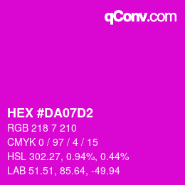 Color code: HEX #DA07D2 | qconv.com