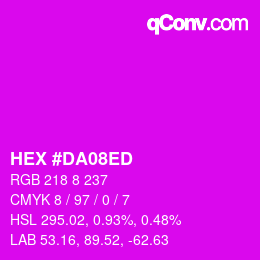 颜色代码: HEX #DA08ED | qconv.com