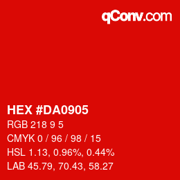 Color code: HEX #DA0905 | qconv.com