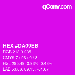 Color code: HEX #DA09EB | qconv.com