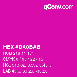 カラーコード: HEX #DA0BAB | qconv.com