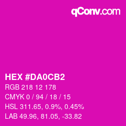 Color code: HEX #DA0CB2 | qconv.com