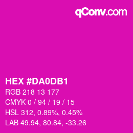 颜色代码: HEX #DA0DB1 | qconv.com