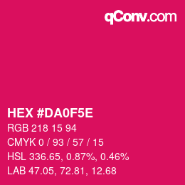 カラーコード: HEX #DA0F5E | qconv.com