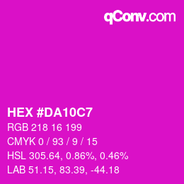 Color code: HEX #DA10C7 | qconv.com