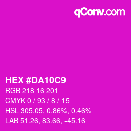 Color code: HEX #DA10C9 | qconv.com