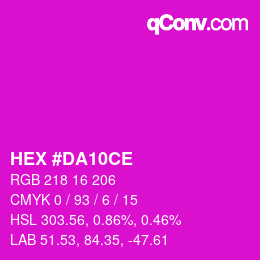 颜色代码: HEX #DA10CE | qconv.com