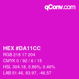 カラーコード: HEX #DA11CC | qconv.com