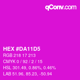 颜色代码: HEX #DA11D5 | qconv.com