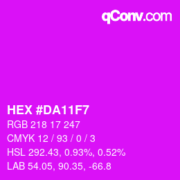 カラーコード: HEX #DA11F7 | qconv.com