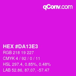 Color code: HEX #DA13E3 | qconv.com
