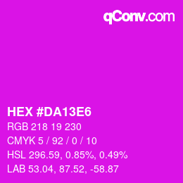 Color code: HEX #DA13E6 | qconv.com