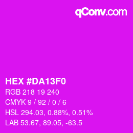 Color code: HEX #DA13F0 | qconv.com