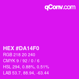 Color code: HEX #DA14F0 | qconv.com