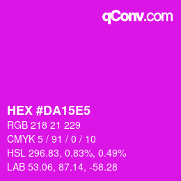 颜色代码: HEX #DA15E5 | qconv.com