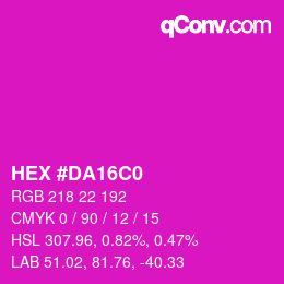 Color code: HEX #DA16C0 | qconv.com