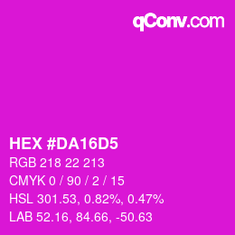 カラーコード: HEX #DA16D5 | qconv.com