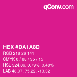 カラーコード: HEX #DA1A8D | qconv.com