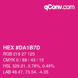 カラーコード: HEX #DA1B7D | qconv.com