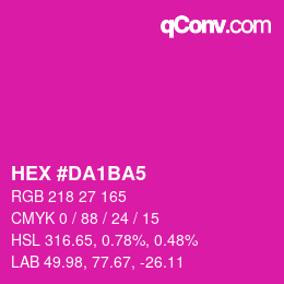 颜色代码: HEX #DA1BA5 | qconv.com
