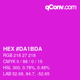 颜色代码: HEX #DA1BDA | qconv.com