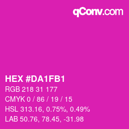 カラーコード: HEX #DA1FB1 | qconv.com