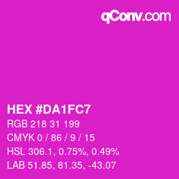 カラーコード: HEX #DA1FC7 | qconv.com