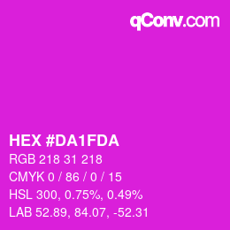 Farbcode: HEX #DA1FDA | qconv.com