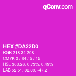 カラーコード: HEX #DA22D0 | qconv.com