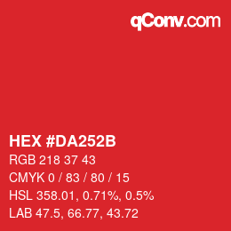 カラーコード: HEX #DA252B | qconv.com