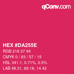 Color code: HEX #DA255E | qconv.com