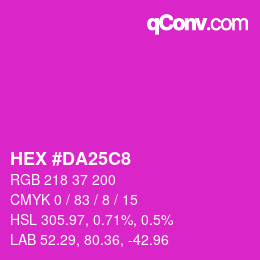 カラーコード: HEX #DA25C8 | qconv.com