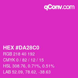 颜色代码: HEX #DA28C0 | qconv.com