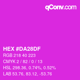 颜色代码: HEX #DA28DF | qconv.com