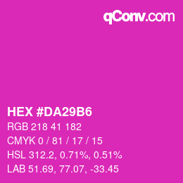 カラーコード: HEX #DA29B6 | qconv.com