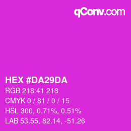 カラーコード: HEX #DA29DA | qconv.com