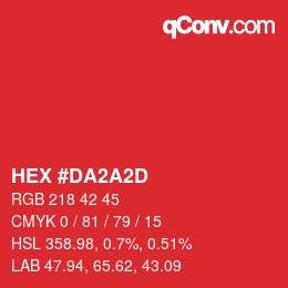 カラーコード: HEX #DA2A2D | qconv.com