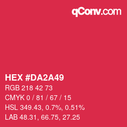 カラーコード: HEX #DA2A49 | qconv.com