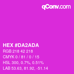 颜色代码: HEX #DA2ADA | qconv.com