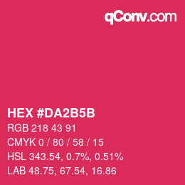 颜色代码: HEX #DA2B5B | qconv.com