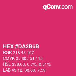 颜色代码: HEX #DA2B6B | qconv.com