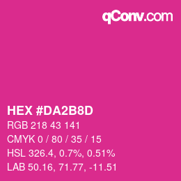 Farbcode: HEX #DA2B8D | qconv.com