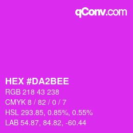 颜色代码: HEX #DA2BEE | qconv.com