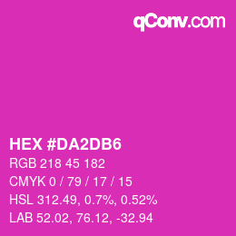 カラーコード: HEX #DA2DB6 | qconv.com