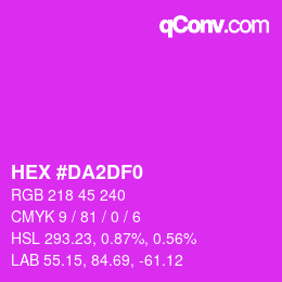 カラーコード: HEX #DA2DF0 | qconv.com